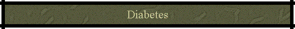 Diabetes