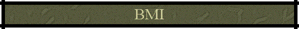 BMI